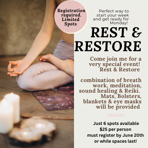 Rest & Restore Sunday June 22nd 6-7:30pm