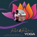 Rest & Restore Yoga 4 weeks Series July 9th-30th 7:30pm