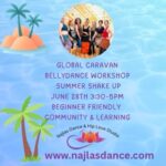 Global Caravan Bellydance Workshop June 28th 3:30-5pm