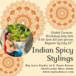 July Bellydance Workshop Indian Spicy Stylings Registration ends July 24th
