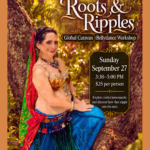 Global Caravan Workshop Roots & Ripples September 27th 3:30-5pm